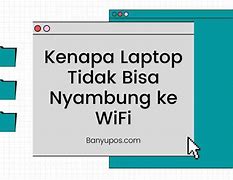 Kenapa Wifi Di Laptop Tidak Bisa Dinyalakan